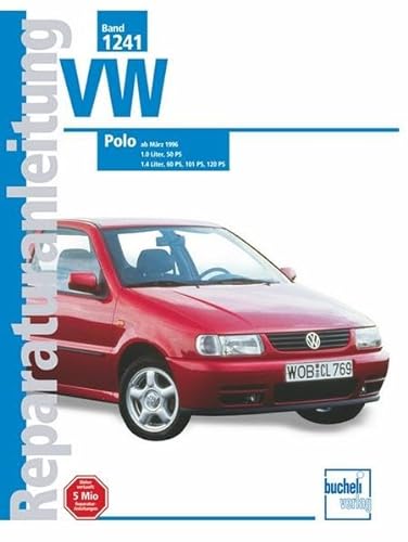 VW Polo III: März 1996 bis 1999: 1.0-, 1.05-, 1.4- und 1.6-Liter-Motoren. 8 und 16 Ventile, 22 bis 88 kW (Reparaturanleitungen) von Bucheli Verlags AG